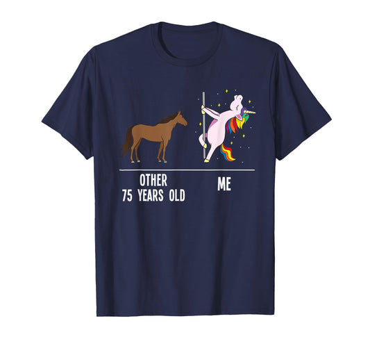 75th Birthday Unicorn Funny 75 Years Old Other me Women T-Shirt