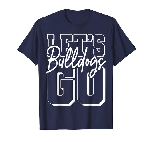 Let's Go Bulldogs Back to School Spirit T-Shirt