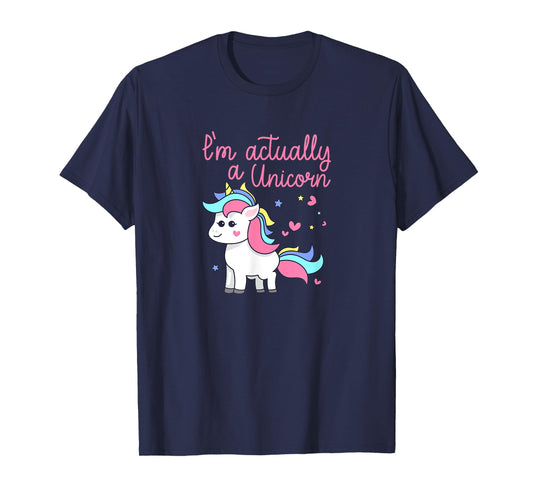 I'm Actually A Unicorn Rainbows Sparkles PRIDE Gift T-Shirt