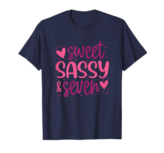 Hearts Sweet Sassy and Seven 7 Years Old 7th Birthday Girls T-Shirt