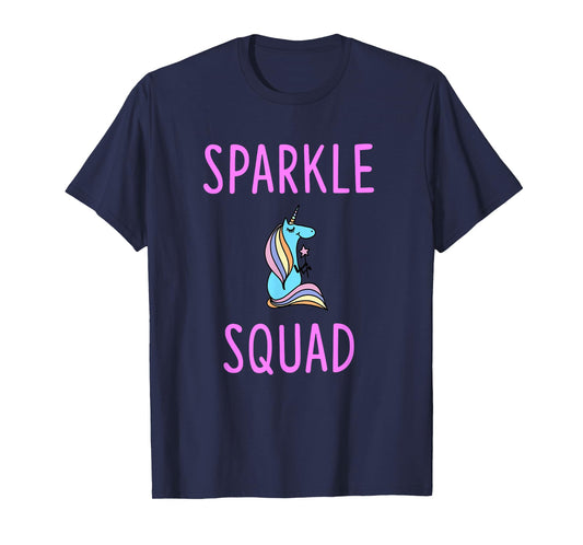 Sparkle Squad Cute Funny Unicorn Party Shirt T-Shirt