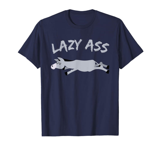 FUNNY LAZY ASS DONKEY BURROW T-Shirt