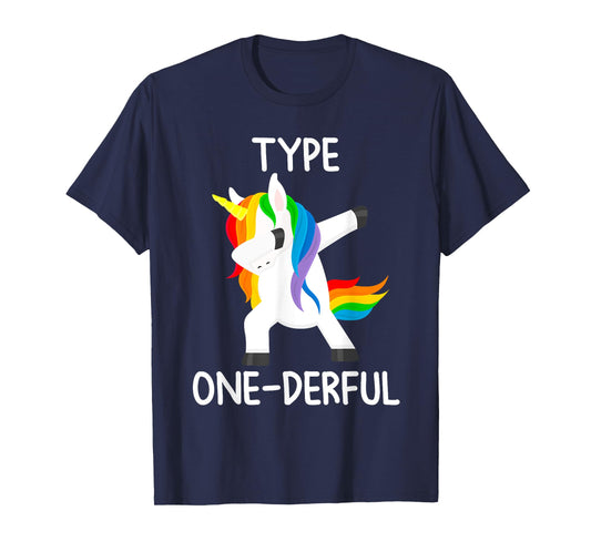 Dabbing Unicorn Type One-Derful T1D Diabetes Funny Gift T-Shirt