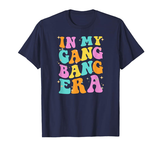 Funny Inappropriate Gangbang Y2K Sex Humor Embarrassing T-Shirt