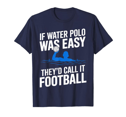Funny Water Polo Art For Men Women Gag Water Polo Player T-Shirt