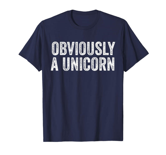 Obviously A Unicorn Funny Unicorn Squad Security Funny T-Shirt