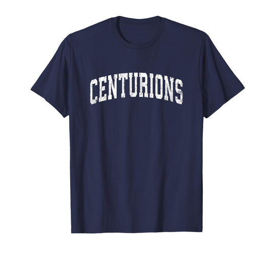 Centurions Mascot Vintage Athletic Sports Name Design T-Shirt