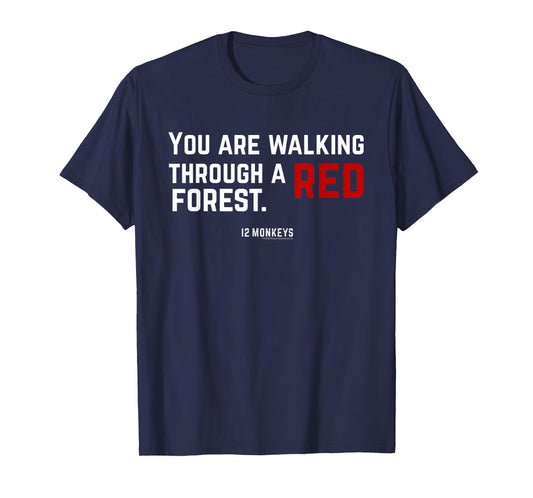 12 Monkeys You Are Walking Through A Red Forest Standard Tee T-Shirt