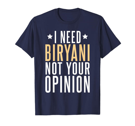 Chicken Biryani Masala Indian Desi Food Funny Biryani T-Shirt