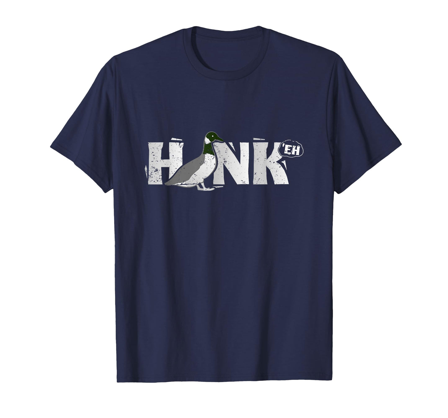 Funny Canadian Goose Geese Honk North Bird Hunting TShirt T-Shirt