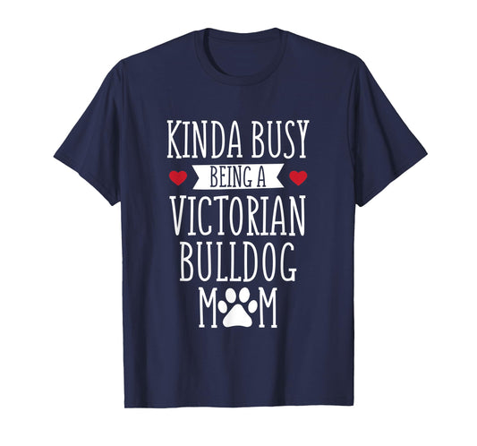 Victorian Bulldog Mom Bulldog Mama Dog Lover Gift Men Women T-Shirt