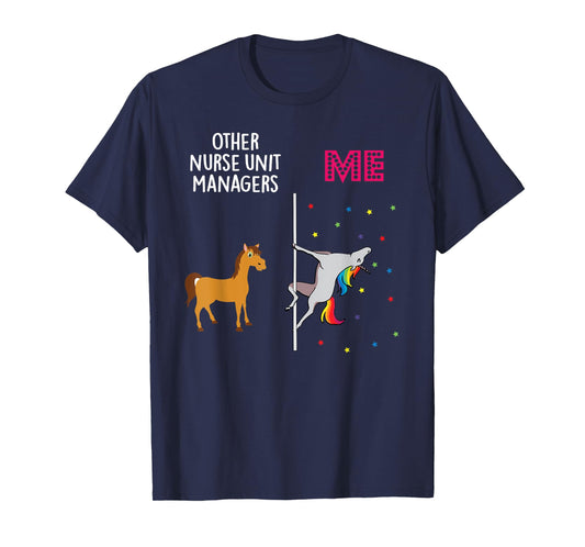 Nurse Unit Manager Unicorn Others You T-Shirt