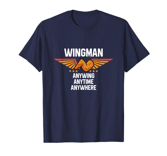 Chicken Wing Saying - Funny Food Lover Chicken Wings T-Shirt