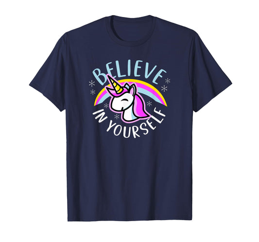 Believe In Yourself - Cute Kawaii Unicorn Rainbow T-Shirt