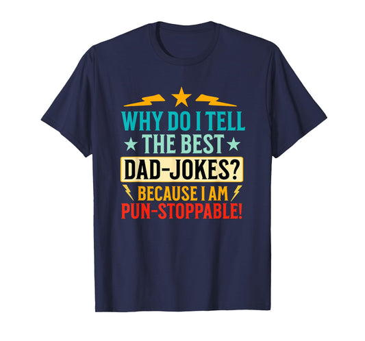 Funny Dad Shirt With Puns (On Back) Fathers Day Dad Joke T-Shirt