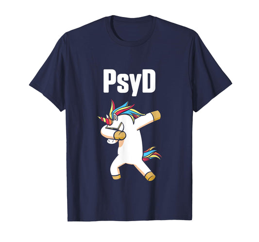 PsyD Doctor of Psychology Unicorn Doctorate Graduation T-Shirt