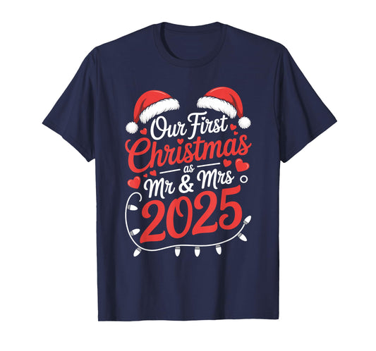 Our First Christmas As Mr Mrs 2025 Married Couples Matching T-Shirt