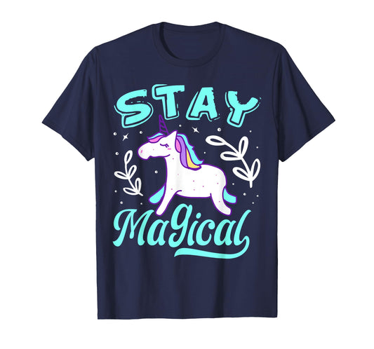 Stay Magical Unicorn T-Shirt
