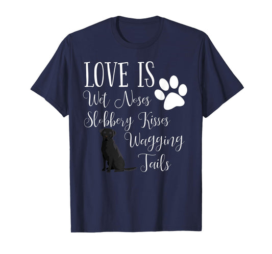 Black Labrador Retriever T-Shirt Dog Saying Lab