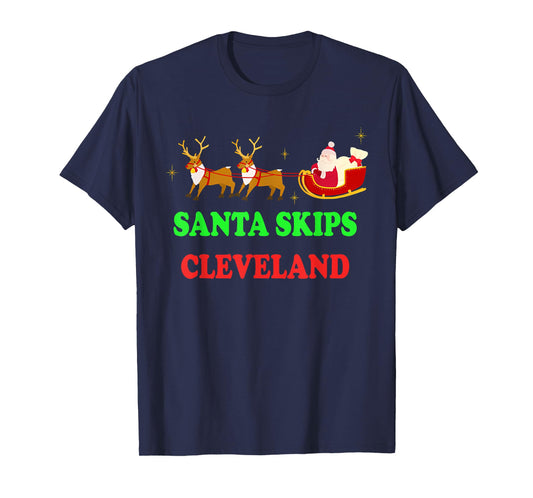 Santa Skips Cleveland Santa Reindeer Funny Xmas Christmas T-Shirt