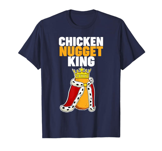 Chicken Nugget King T-Shirt