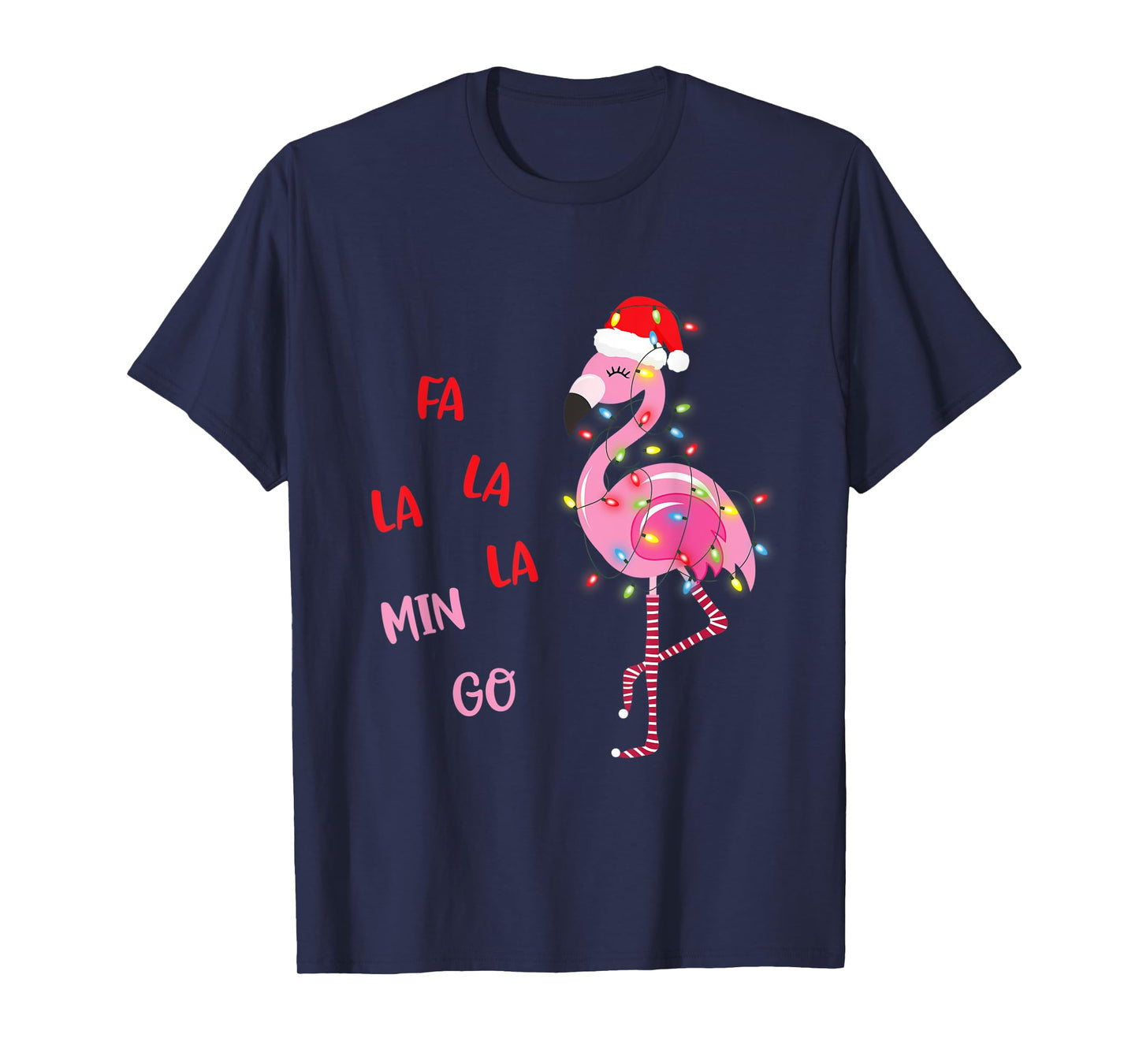 Fa La La Mingo Christmas Flamingo Tree Lights Santa Flamingo T-Shirt