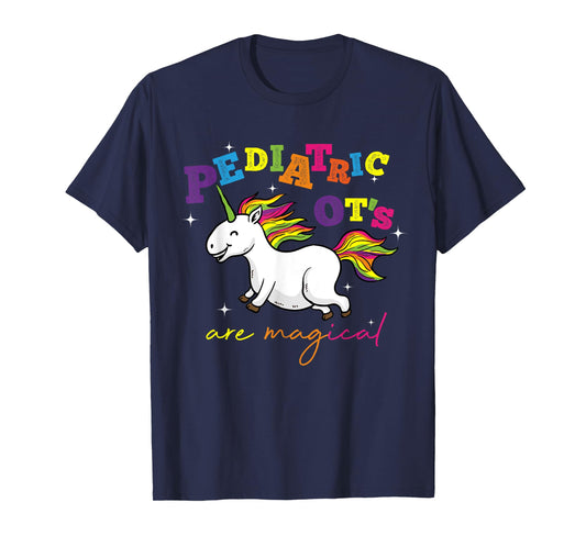 Cute Rainbow Unicorn Pediatric OT Occupational Therapy Gift T-Shirt