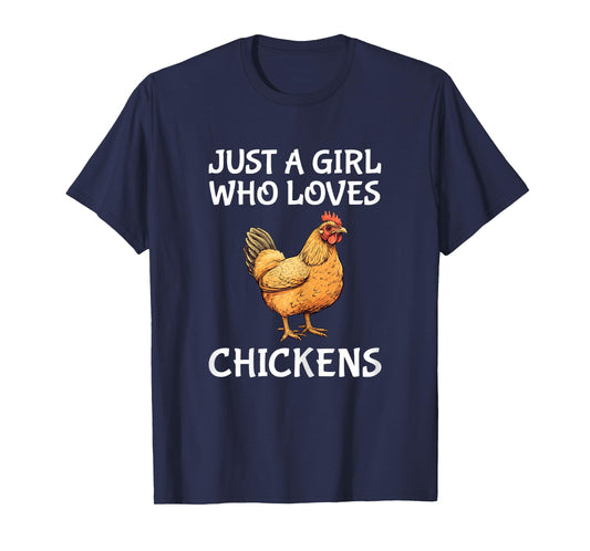 Just A Girl Who Loves Chickens Cute Chicken T-Shirt
