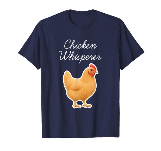 Chicken Whisperer - Buff Orpington T-Shirt