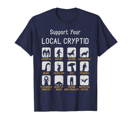Support Your Local Cryptozoology Cryptid Creatures Funny Cut T-Shirt