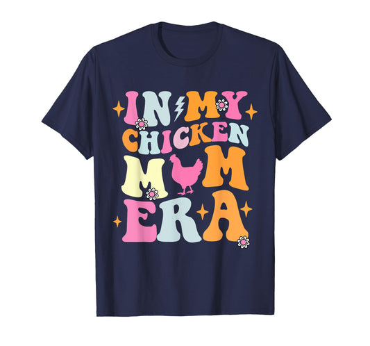In My Chicken Mom Era Retro Groovy Chicken Lady Farm Animal T-Shirt