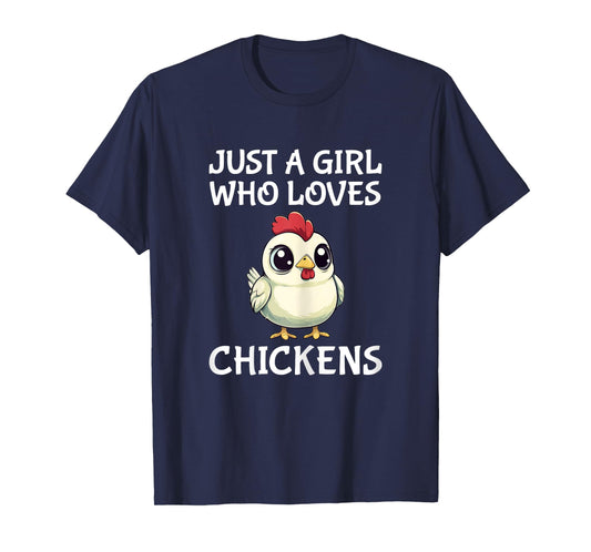 Just A Girl Who Loves Chickens Cute Chicken T-Shirt