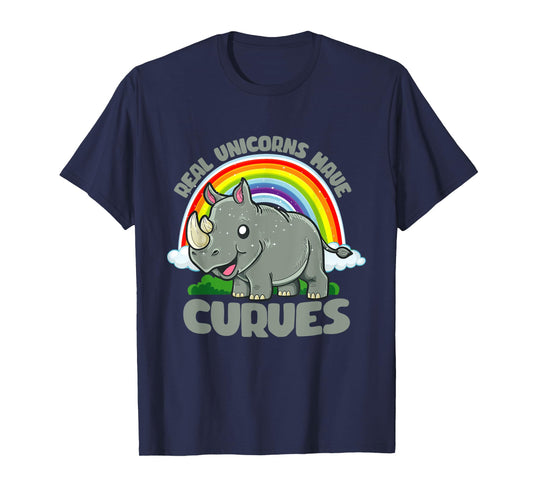 Real Unicorns Have Curves Rhinoceros Rhino Rainbow Fantasy T-Shirt