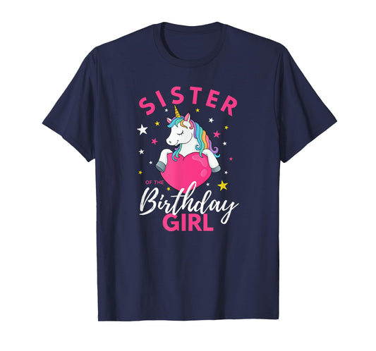 Sister Of The Birthday Girl Unicorn T-Shirt