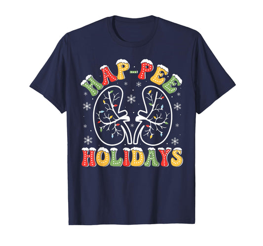 Funny Christmas Family Pajamas Xmas Gift Men Women Retro Hap Pee Holidays Christmas Dialysis Nurse Kidney Xmas T-Shirt