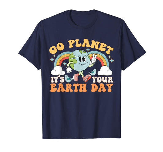 Go Planet It's Your Earth Day Groovy Retro Trendy Kawaii T-Shirt