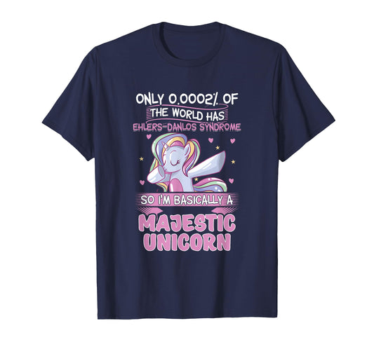 Only 2% of the World Has Ehler-Danlos Syndrome 0,0002% T-Shirt