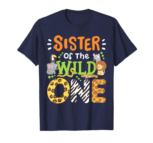 Sister Of The Wild One Kids Boys Safari Zoo Birthday Family T-Shirt