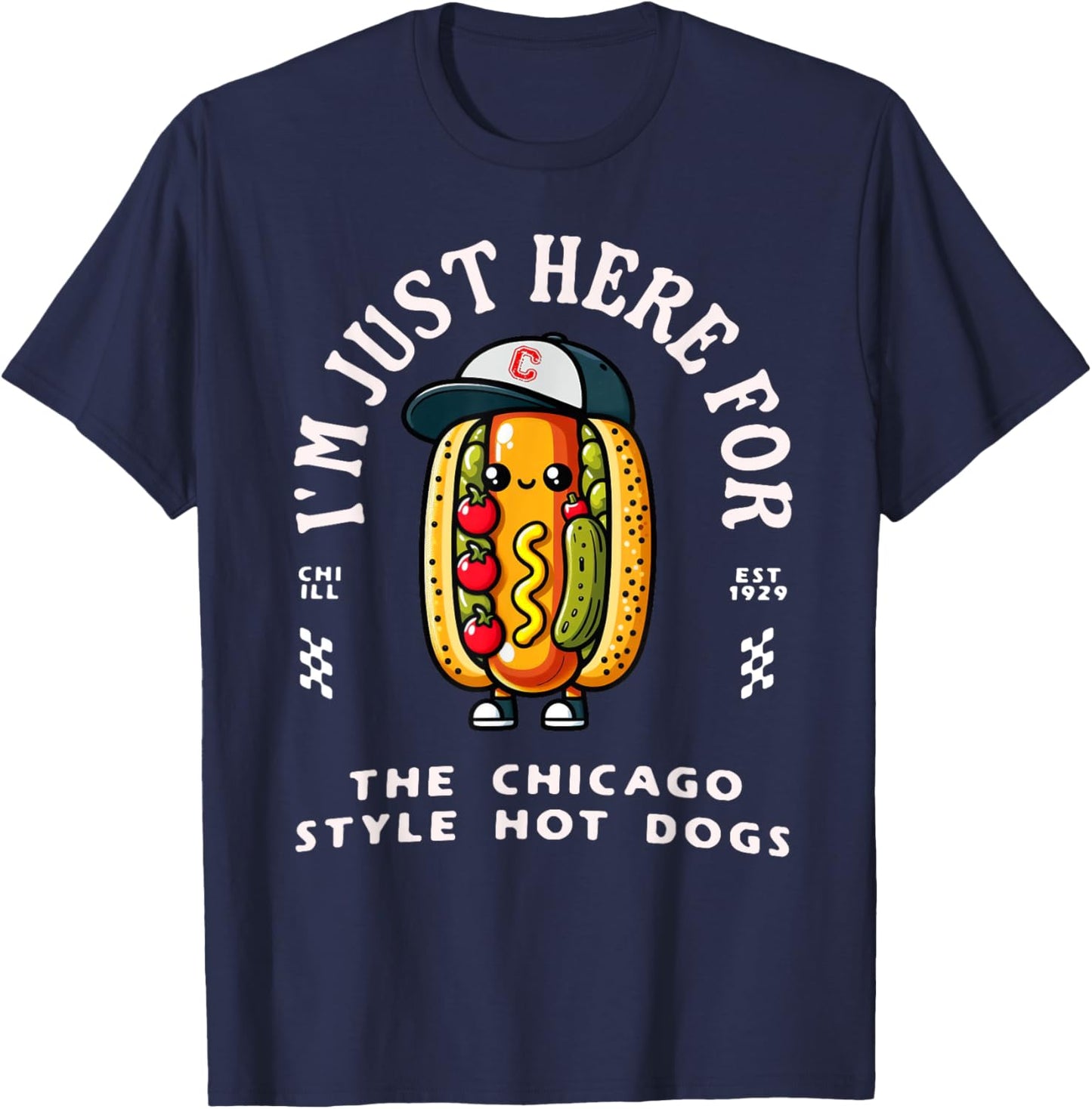 Chicago Style Hot Dog Lover Chicago Foodie Funny Hot Dog T-Shirt