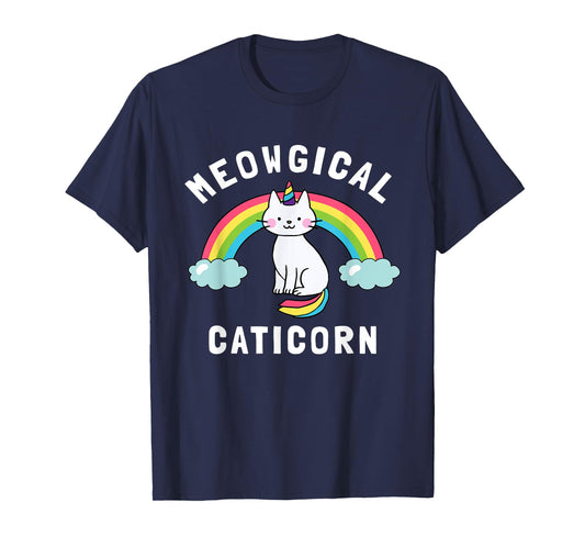 Meowgical Caticorn - Funny Unicorn & Cat Gift Kittycorn Men Women Kids T-Shirt