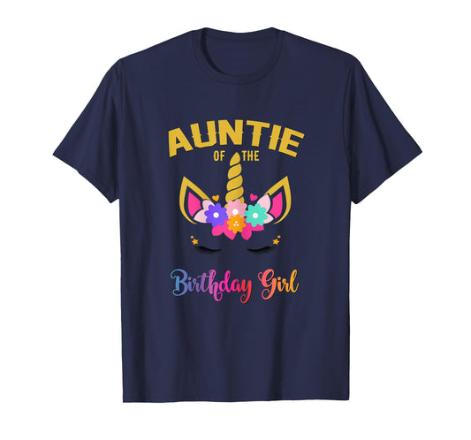 Womens Auntie Of The Birthday Girl Unicorn Matching Birthday T-Shirt