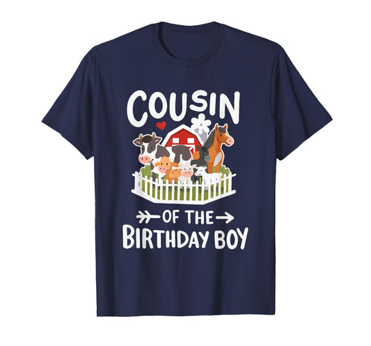 Cousin Of The Birthday Boy Farm Animals Bday Family Matching T-Shirt