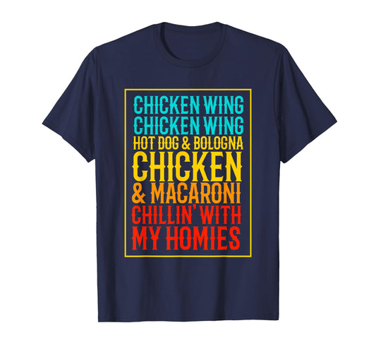 Chicken Wing Chicken Wing Hot Dog Bologna Macaroni T-Shirt