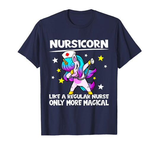 Nursing Dabbing Unicorn Nursicorn Only More Magical T-Shirt