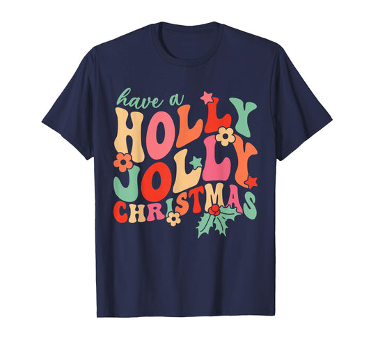 Have A Jolly Holly Christmas Team Santa Women Girls Kids T-Shirt