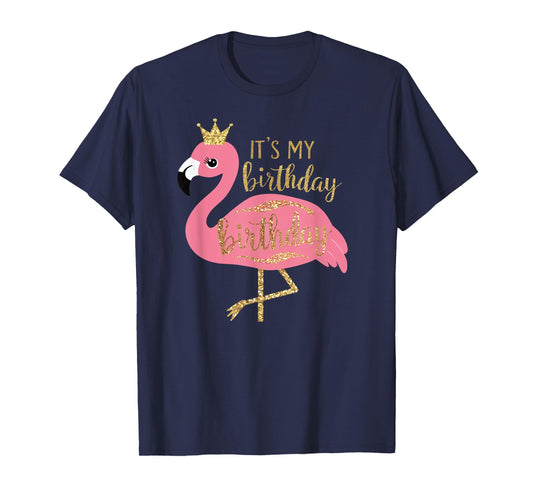 Womens It's My Birthday Princess Flamingo Girls Kids Gifts T-Shirt