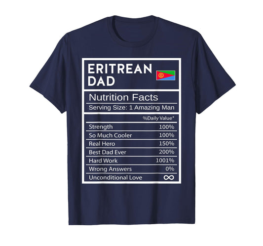 Eritrean Dad Nutrition Facts National Pride Gift For Dad T-Shirt