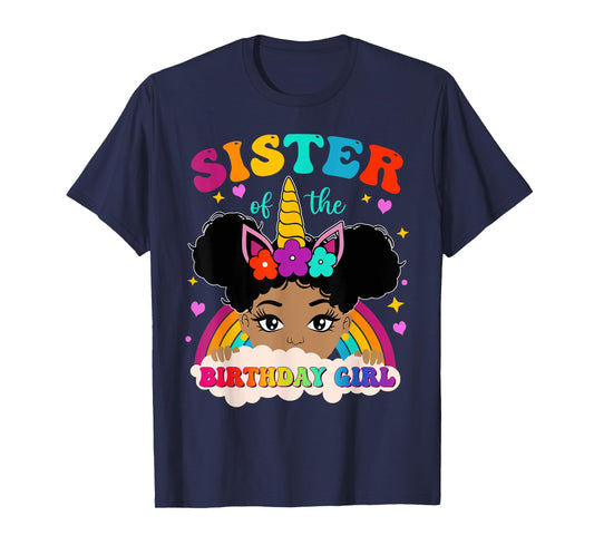 Sister of The Birthday Girl Rainbow Afro Melanin Unicorn T-Shirt