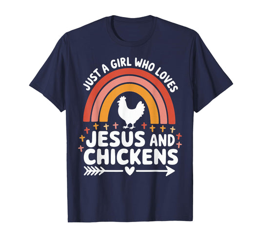 Just A Girl Who Loves Jesus And Chickens T-Shirt