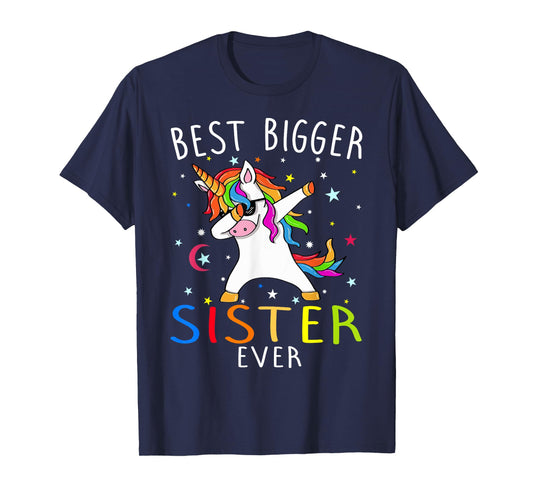 Best Bigger Sister Ever Unicorn T-Shirt